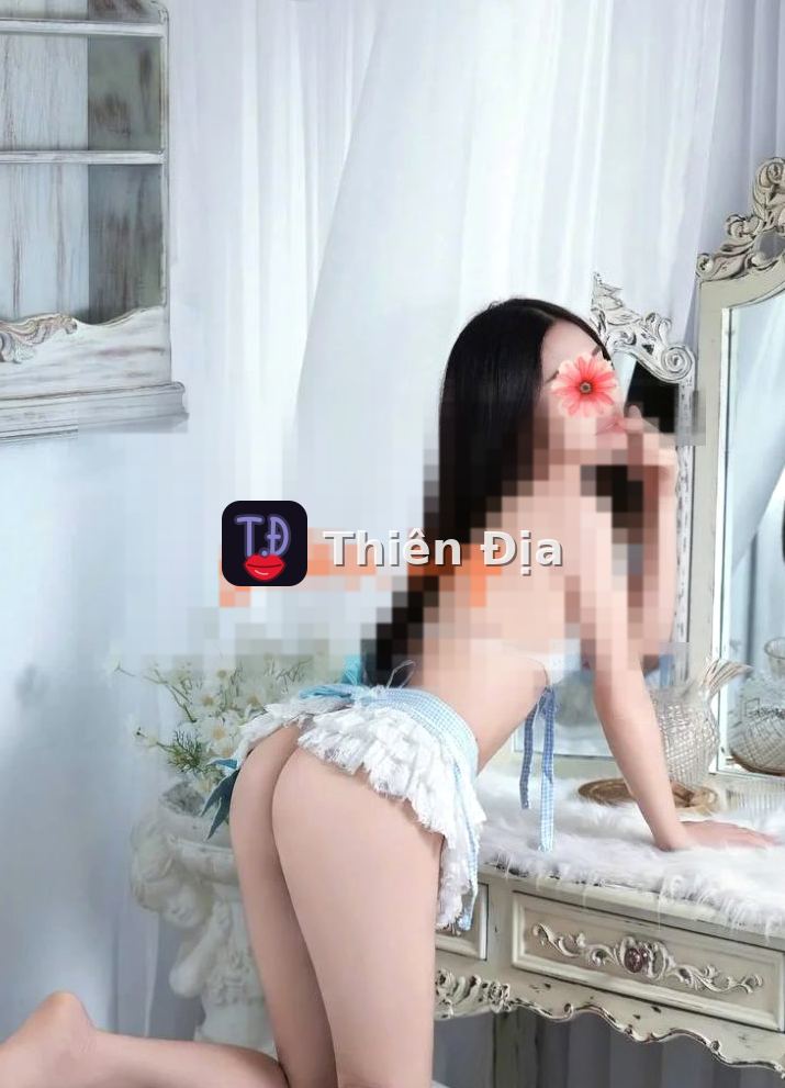 Thảo Nhi Lần – gái gọi Bà Rịa – Thiên Địa – gaigoi