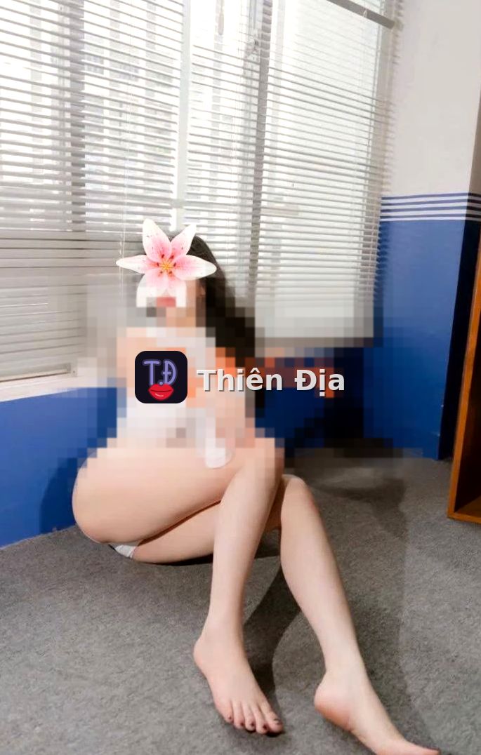 Na Na Cô – gái gọi Quận 10 – Thiên Địa – gaigoi