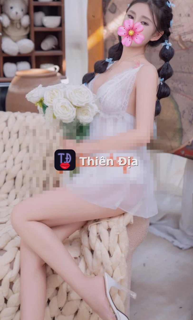 Ngọc Anh – gái gọi Quận 12 – Thiên Địa – gaigoi