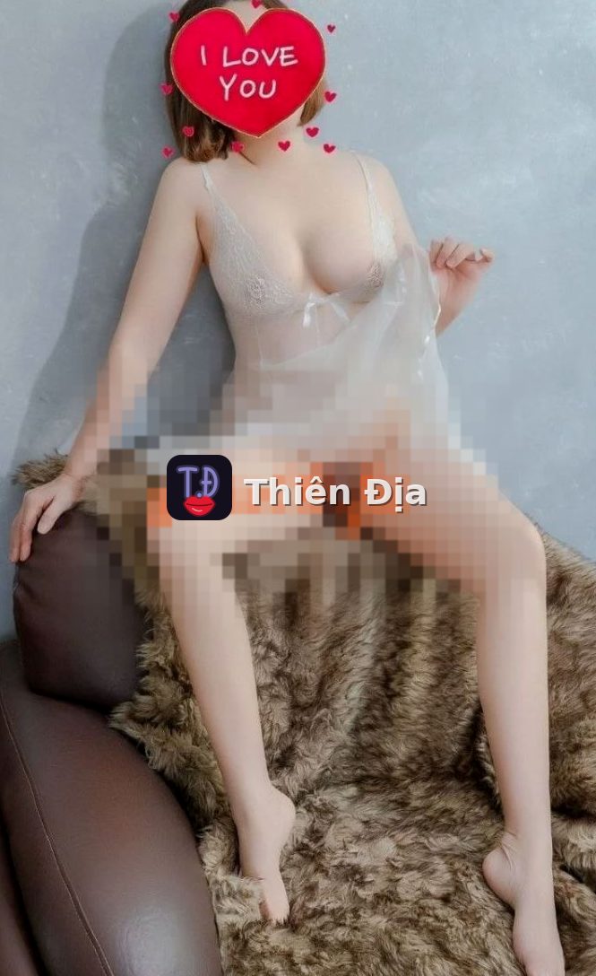 Anh Thư – gái gọi Quận 7 – Thiên Địa – gaigoi