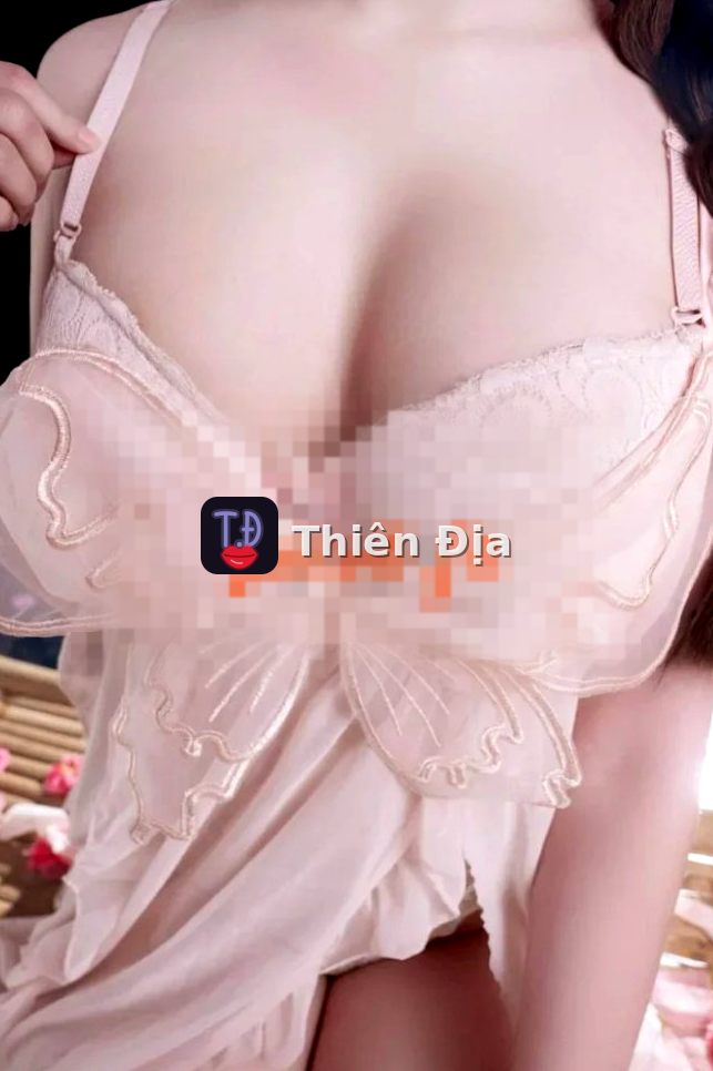 Tuệ Nhi – gái gọi Quận 9 – Thiên Địa – gaigoi
